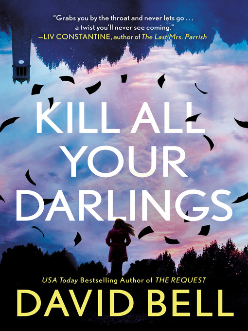 Title details for Kill All Your Darlings by David Bell - Wait list